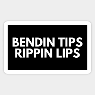 Bending Tips And Rippin Lips Sticker